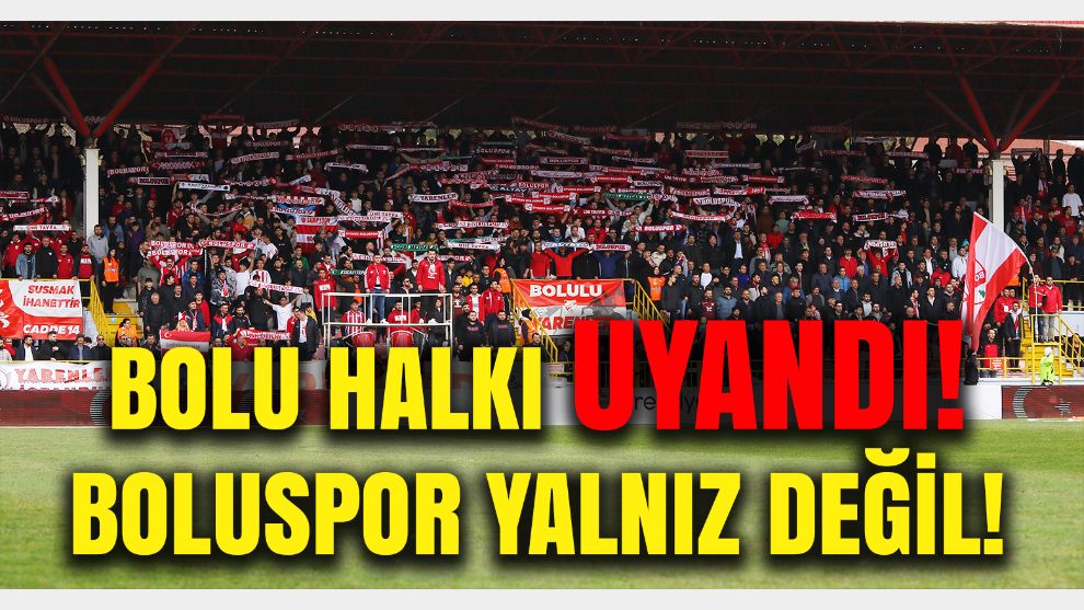 Bolu Halkı uyandı: Boluspor Kocaelispor maçında tribünler canlandı