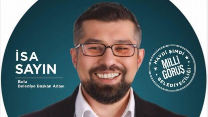 Saadet Partisi Bolu Belediye Başkan Adayı İsa Sayın “Muhammed Emin Demirkol'un babasını da mağdur etmeyeceğiz”