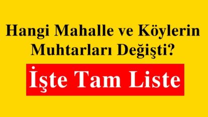 Bolu'nun yeni muhtarları belli oldu