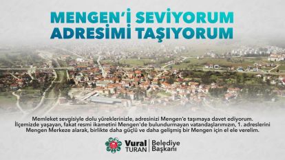 Başkan Turan'dan Mengenlilere çağrı