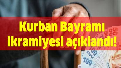 Kurban Bayramı ikramiyesi açıklandı!