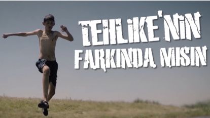 Aman Dikkat! Canınızdan olmayın…