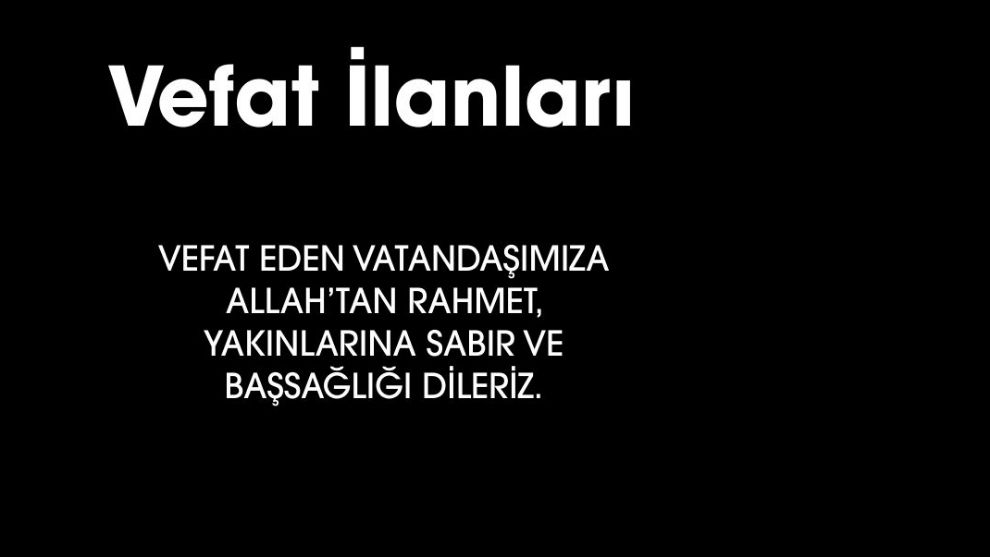 BOLU'DA BUGÜN VEFAT EDENLER