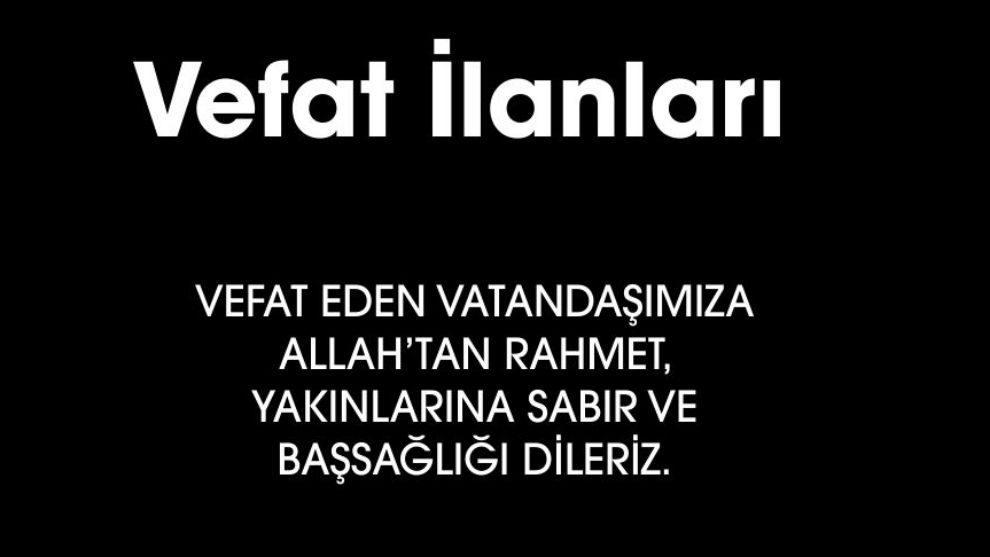 BOLU'DA BUGÜN VEFAT EDENLER