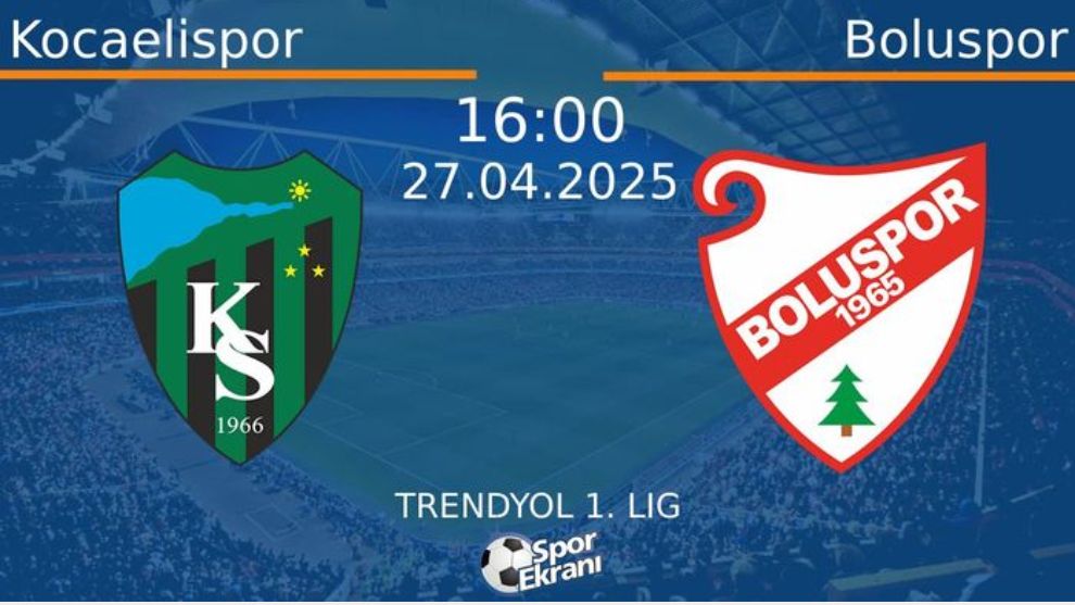 Kocaelispor -Geosis Boluspor Maçı Naklen Yayını , Hangi Kanal ve platformlarda...