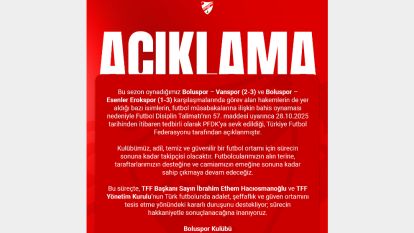 Boluspor Kulübü "Bahis oynayan Hakemler Konusunun Takipçisiyiz"