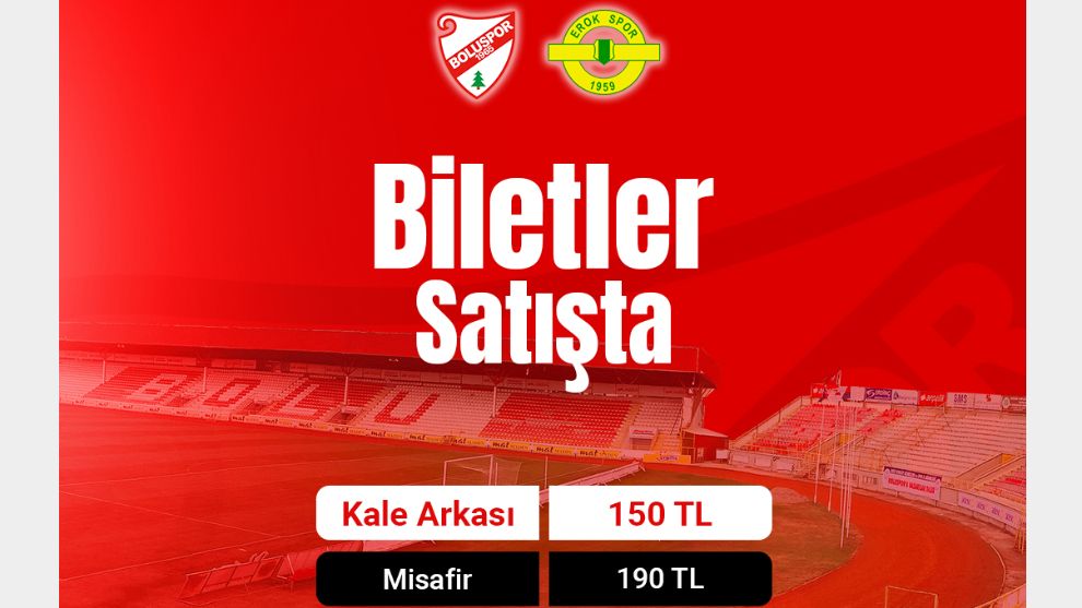 Boluspor- Esenler Erokspor Maçı Biletleri Satışta!