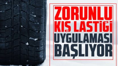 Zorunlu kış lastiği uygulaması başladı