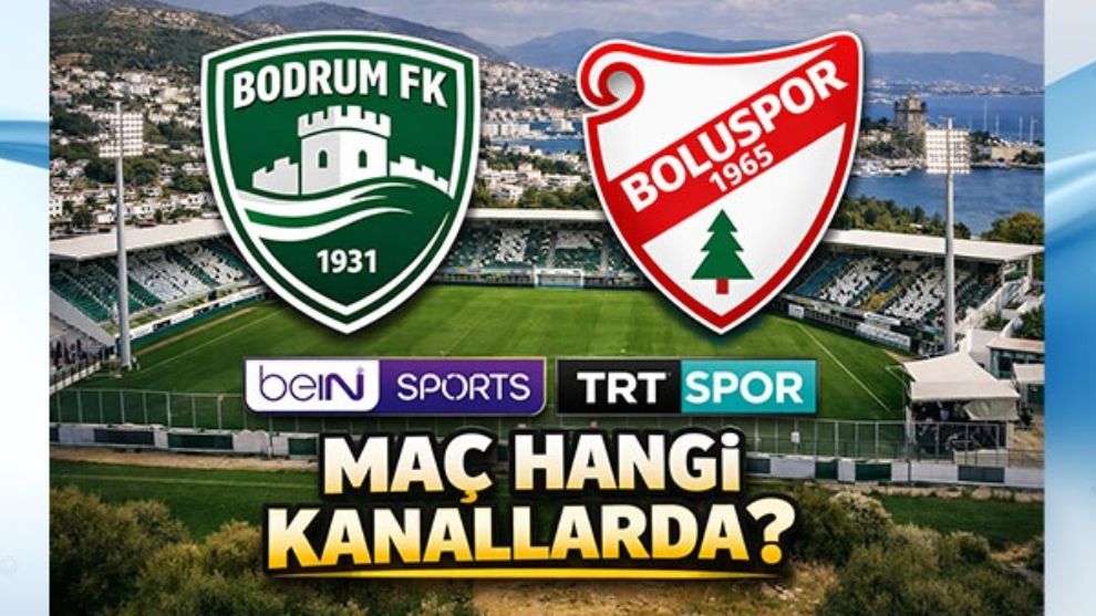S.Bodrum FK-Boluspor  Hangi Kanallarda...