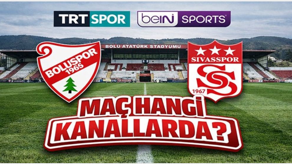 Boluspor -Ö.Sivasspor Maçı TRT Spor ve BEİN SPORTS 2'de...