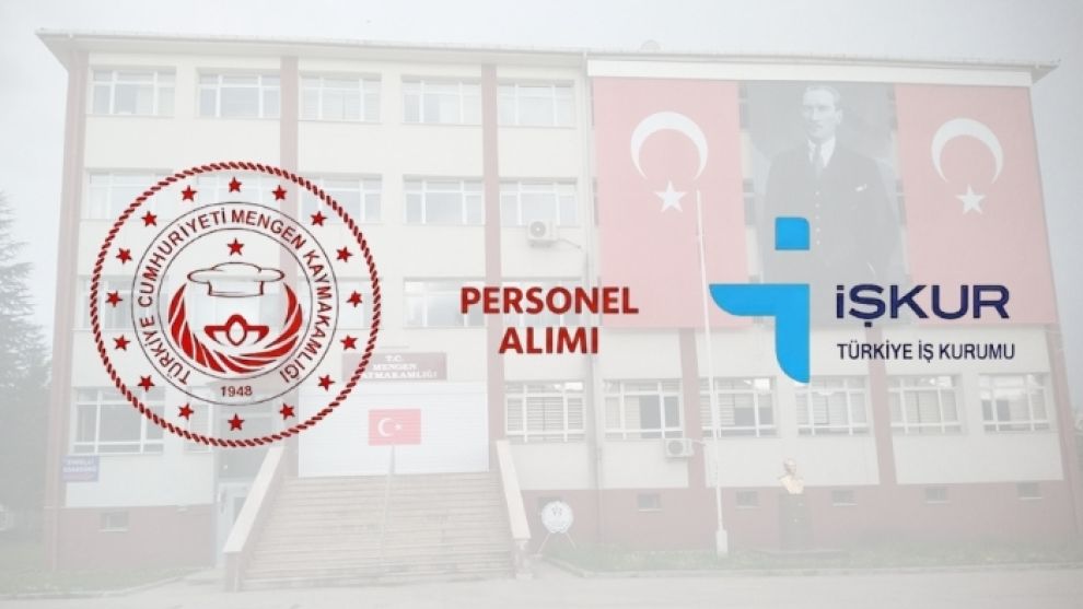 Mengen Kaymakamlığı İUP Kapsamında 128 Personel Alımı Yapacak